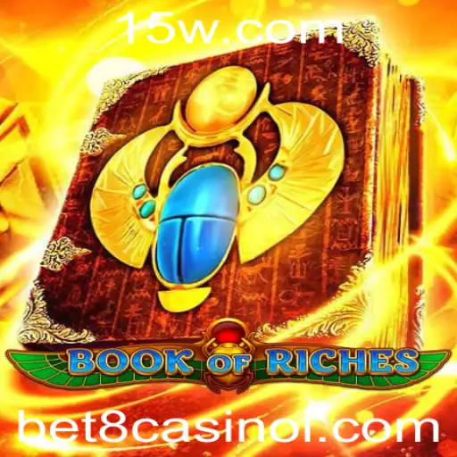 Explorando o Mundo de BookofRiches no Bet8 Casino