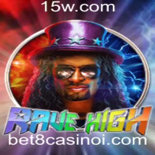 RaveHigh: Uma Imersão no Jogo do Momento com Bet8 Casino