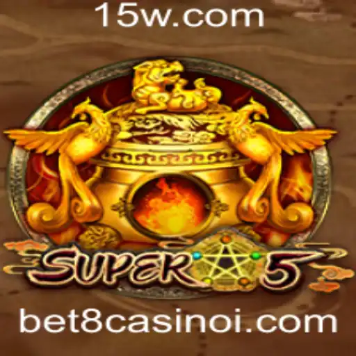 Super5: Descubra o Novo Fenômeno no Bet8 Casino