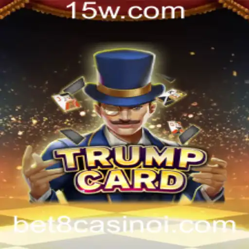 TrumpCard: Uma Aventura Estratégica no Bet8 Casino